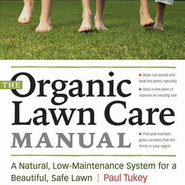 Organic Lawn Care Manual